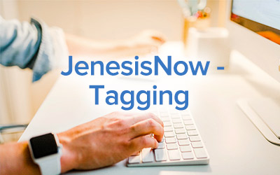 JenesisNow – Tagging