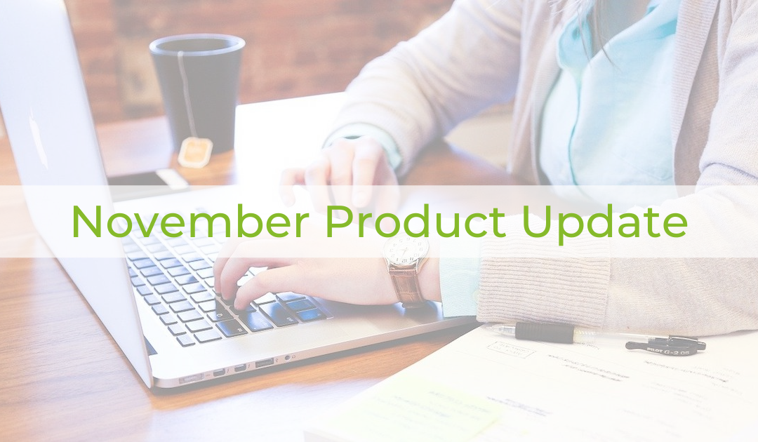 November Product Updates